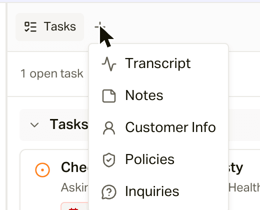 The add panel menu: Transcript, Notes, Customer Info, Policies, and Inquiries