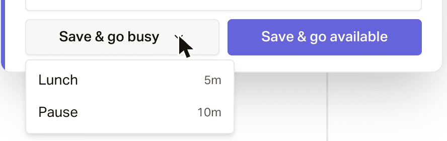 The Save & go busy menu with Busy reasons
